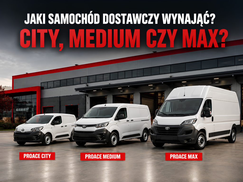 Jaki samochód dostawczy wynająć: City, Medium czy MAX?